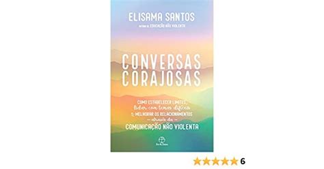 Conversas Corajosas Como Estabelecer Limites Lidar Temas Dif Ceis