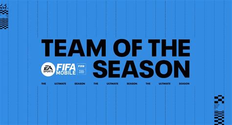 Team Of The Season FIFA Mobile Telah Dimulai Hadirkan Koleksi Atlet