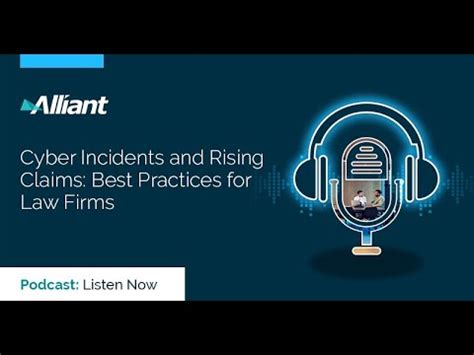 Cyber Incidents And Rising ClaimsBest Practices For Law Firms YouTube