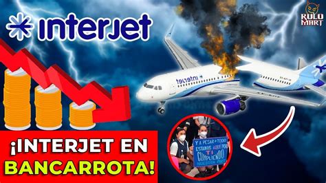 Interjet en quiebra deberá rematar sus bienes Sus éxitos y fracasos