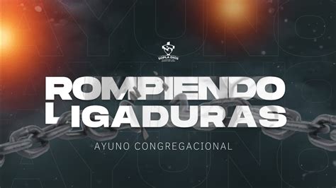 Ayuno Congregacional 14 ENE 23 YouTube