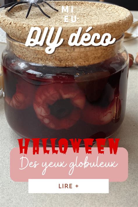 DIY déco Halloween des yeux globuleux MIEU blog