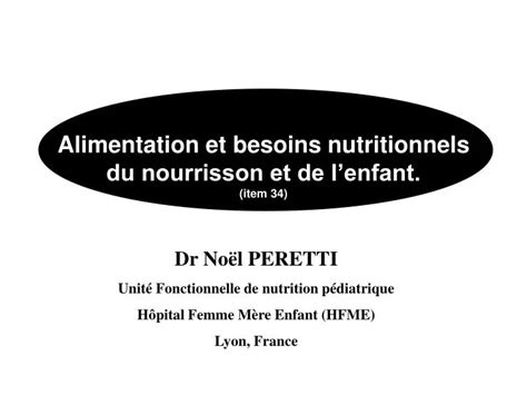 Ppt Alimentation Et Besoins Nutritionnels Du Nourrisson Et De L