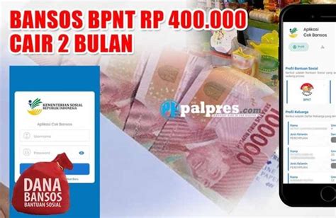 INFO RESMI Bansos BPNT Sembako Rp400 000 Mulai Cair Ke Bank Dan Daerah Ini