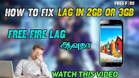 How Fix Lag In 2gb Or 3gb Ram Mobiles While Playing Free Fire Vp