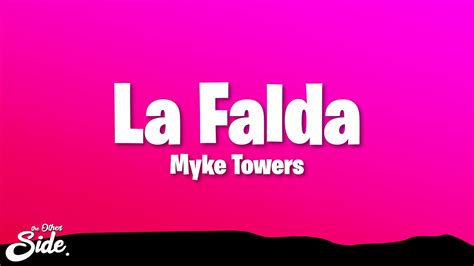 Myke Towers La Falda Esa Falda Chiquitita Youtube