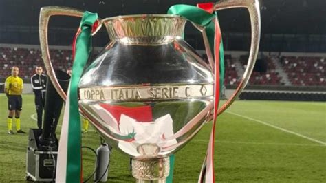 Coppa Italia Serie C Ottavi Di Finale Il Programma Ufficiale