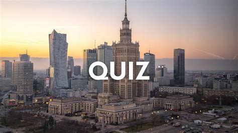 Quiz Rozpoznasz Miasto Po Trzech S Owach Wasza Rednia W Tym Quizie