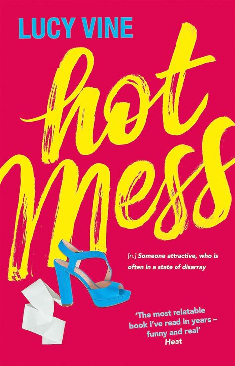 Hot Mess Lucy Vine Amazon Co Uk Vine Lucy 9781409172208 Books