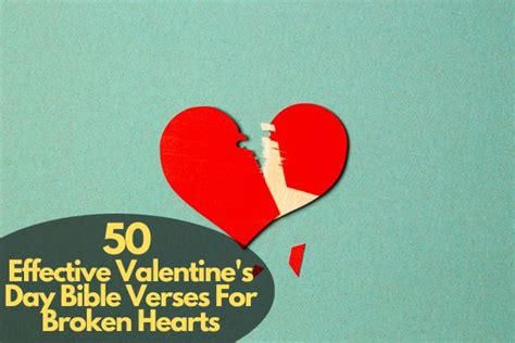 50 Effective Valentines Day Bible Verses For Broken Hearts Bible