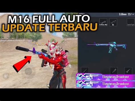 Ternyata Begini M Full Auto Update Terbaru Recoil Lebih Enak