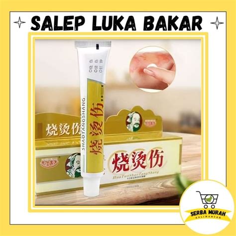 Jual Salep Luka Bakar Shao Tang Shang Penghilang Bekas Luka Keloid