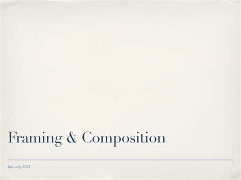 Framing & composition | PPT