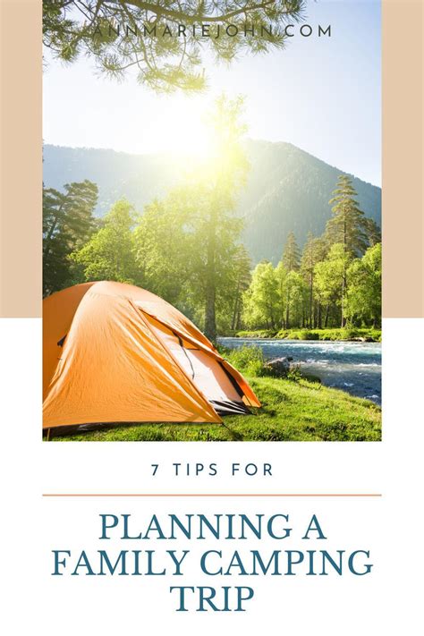 7 Tips for Planning a Family Camping Trip - AnnMarie John