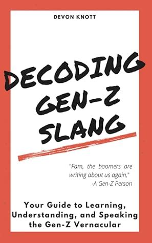 List Of Gen Z Slang Designbery