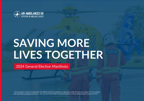 Air Ambulances Uk Launches 2024 General Election Manifesto Charity