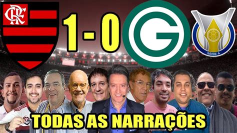 Todas As Narra Es Flamengo X Goi S Campeonato Brasileiro