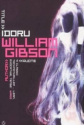 Idoru by William Gibson | Goodreads