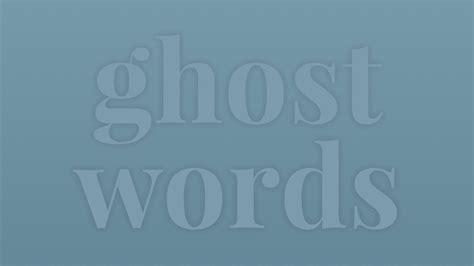 How a Ghost Word Appeared in the Dictionary (Video) | Merriam-Webster