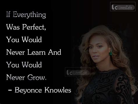 Beyonce Knowles Quotes