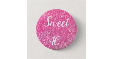 Sweet 16 Birthday Sparkle Hot Pink Glitter Button Zazzle