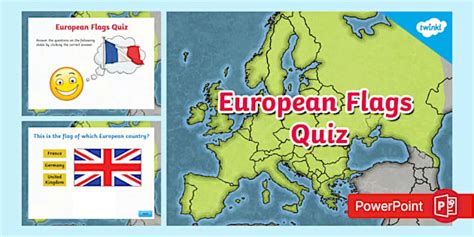 European Flags Quiz PowerPoint For 3rd 5th Grade Twinkl