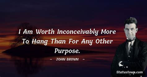 10+ Best John Brown Quotes