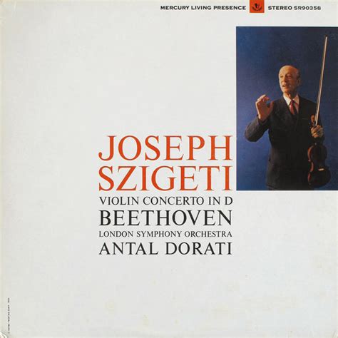 Joseph Szigeti Beethoven London Symphony Orchestra Antal Dorati