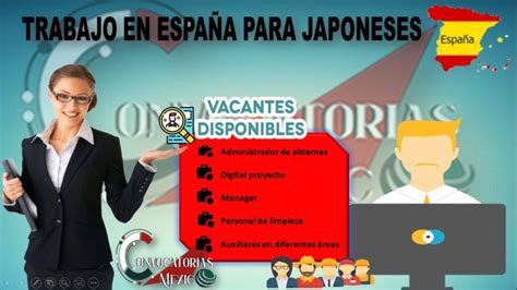 Trabajo en España para japoneses 2023 2024 octubre 2024