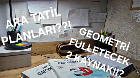 SİZİ GEOMETRİ TANRISI YAPACAK KİTAP LAR ARA TATİL PLANLARIM