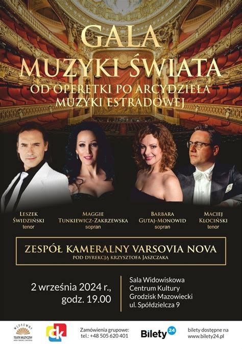 Kup Bilet Na Gala Muzyki Wiata Od Operetki Po Arcydzie A Muzyki