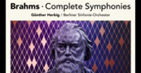 Berliner Sinfonie Orchester G Nther Herbig Brahms Complete Symphonies