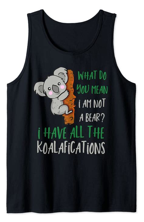 Koala Puns Tank Top Funny Koala Novelty Cute Koala Bear Pun Shirt