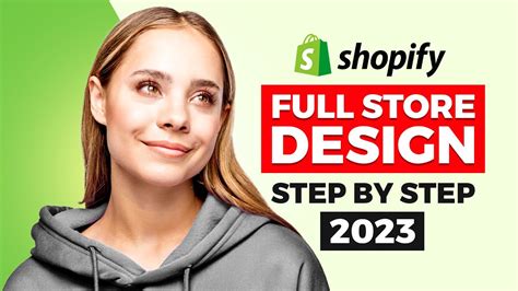 How To Design A Shopify Store 2023 Shopify Tutorial For Beginners