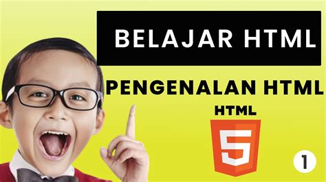 Belajar Html Dasar Pengenalan Html Untuk Pemula Youtube