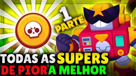 Tier List Oficial Tier List De Supers Todas As Supers Do Brawl