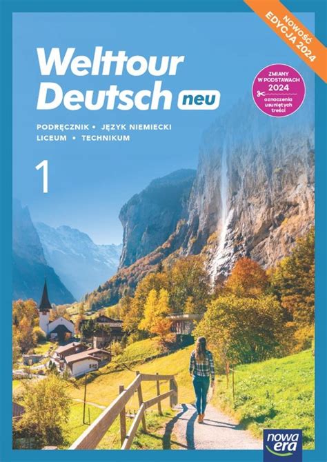 Welttour Deutsch Neu Lo Podr Cznik J Zyk Niemiecki Nowa Era Edycja