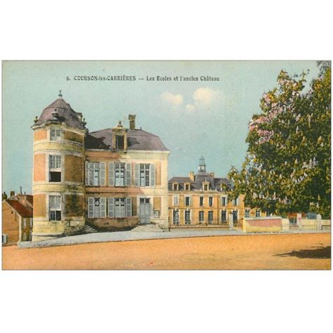 Carte Postale Ancienne Courson Les Carrieres Les Ecoles Et Ancien