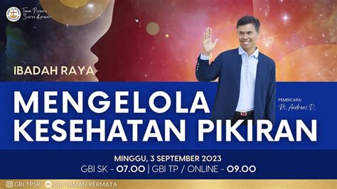 LIVE Ibadah Raya Minggu 3 September 2023 Ps Andreas Darwanto