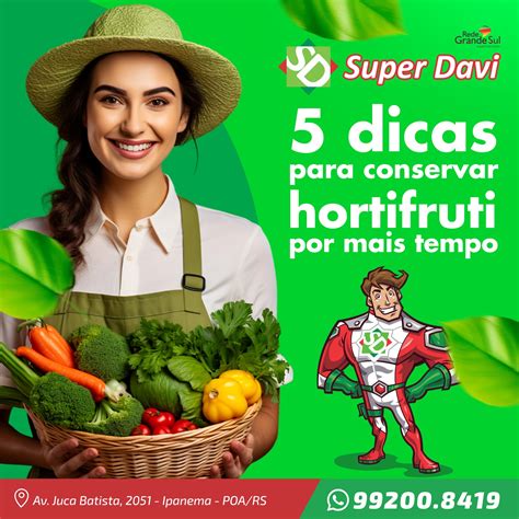 Avaliações Sobre Super Davi - Super Davi - 🍎🥕🥦 Aprenda a conservar verduras e legumes da... | Facebook