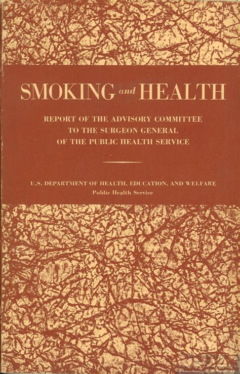 The Landmark 1964 Surgeon General’s Report on Smoking and Health – The