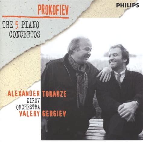 Spiele Prokofiev The Five PIano Concertos Von Alexander Toradze