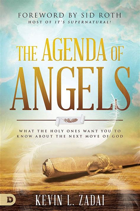 The Agenda of Angels: What the Holy Ones Want You to Know About the ...