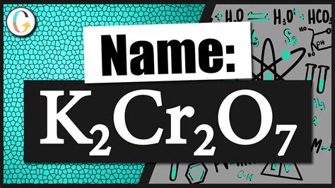 How to name K2Cr2O7 - YouTube