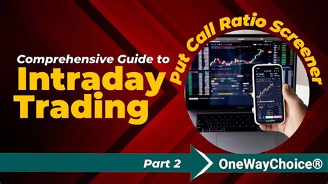 Put Call Ratio In Intraday Trading One Way Choice