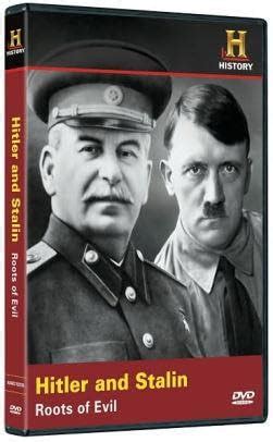 Hitler And Stalin Roots Of Evil