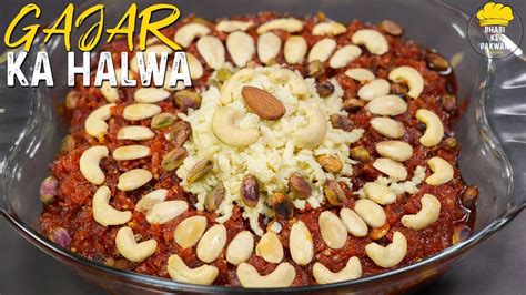 Gajar Ka Halwa Recipe Bhabi Ke Pakwan YouTube