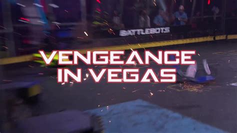 Battlebots Vengeance In Vegas Part Battlebots Update