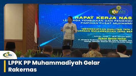 Lppk Pp Muhammadiyah Gelar Rakernas Youtube