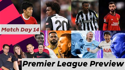 Premier League Preview Match Day 14 เดือดแน่ เรือใบฟัดไก่เดือยทอง